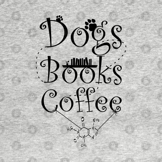 Dogs and Books and Coffee with Caffein by Ali Kalkanlı